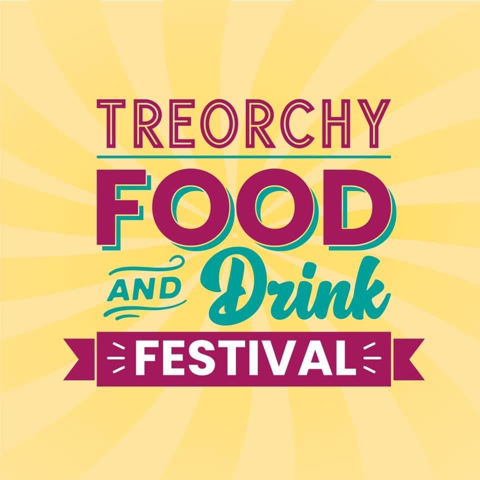 Treorchy Food and Drink Festival - 26th August 2023 at 10am